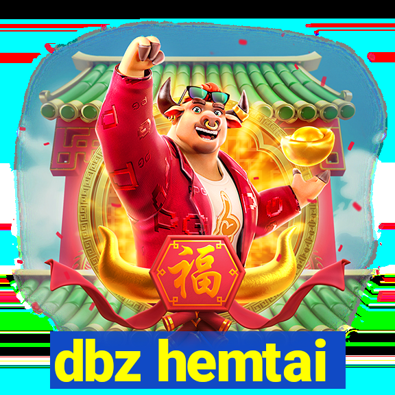 dbz hemtai